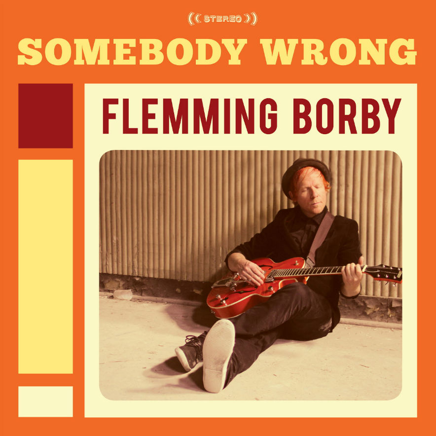 Flemming Borby - Somebody Wrong - Album- Cover