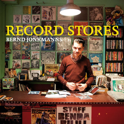 Record Stores von Bernd Jonkmanns - Bucheinband
