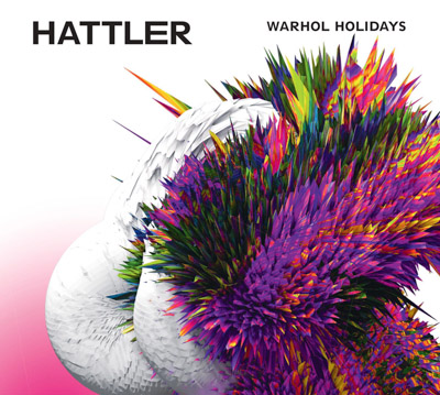 Hattler - Warhol Holidays (2016)