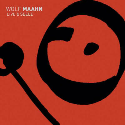 Wolf Maahn - Live und Seele 2017 - Cover