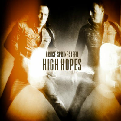 Bruce Springsteen - High Hopes - 2014