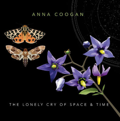 Anna Coogan - The Lonely Cry Of Space & Time (2017) - Album-Cover