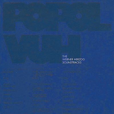 Popol Vuh - The Werner Herzog Soundtracks (2010) - Cover