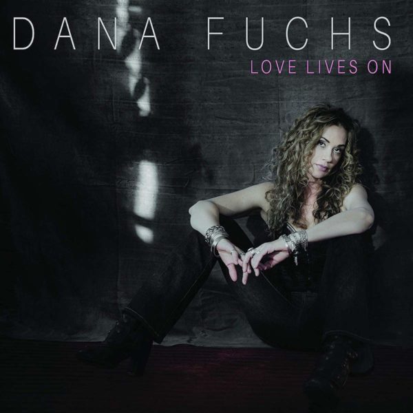 DANA FUCHS - Love Lives On (2018) - Album - Review