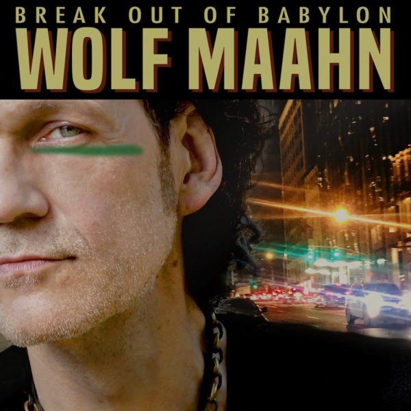 Wolf Maahn_Babylon_cover_300dpi_Web