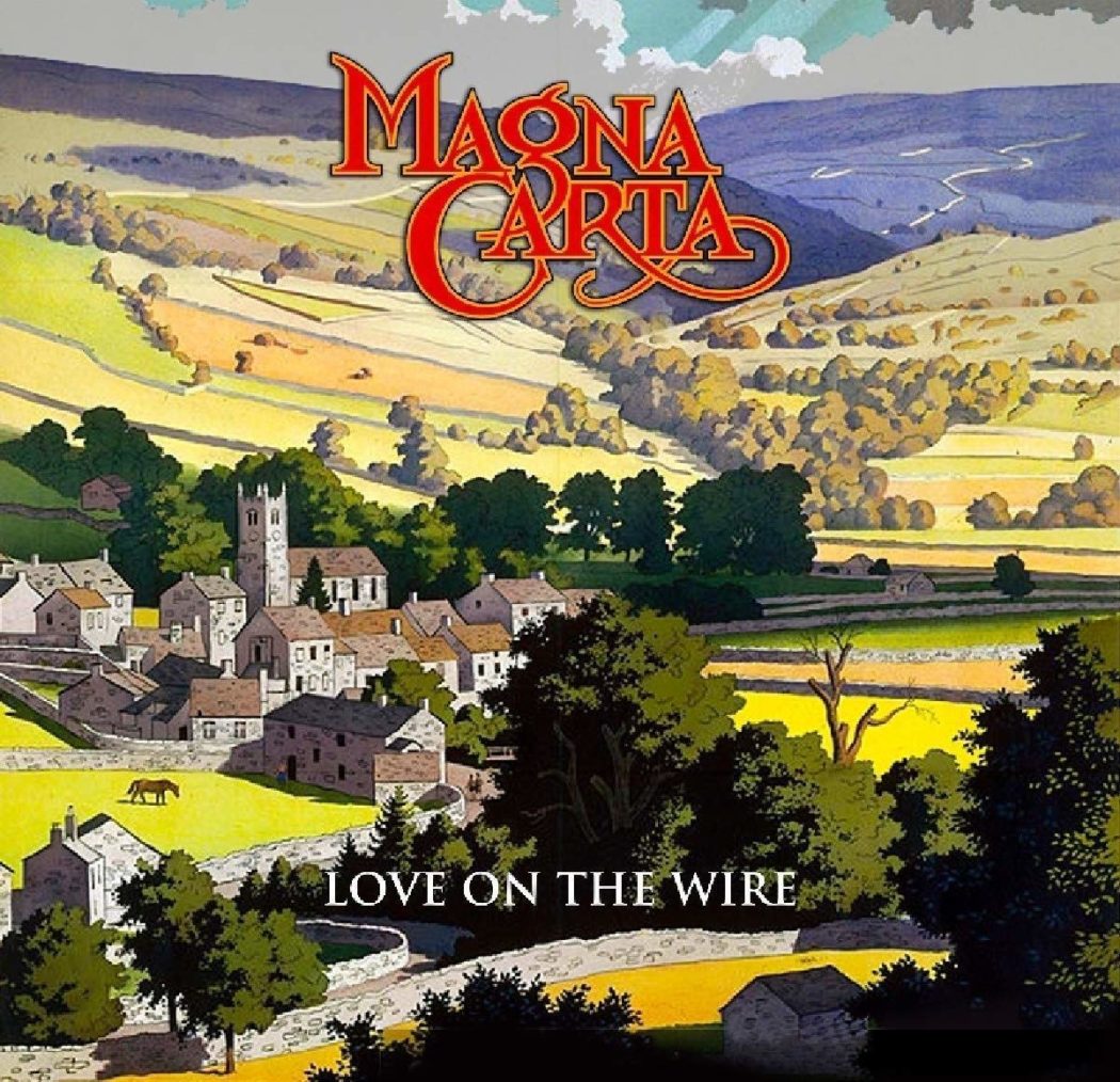 Magna Carta - Love On The Wire - 2018