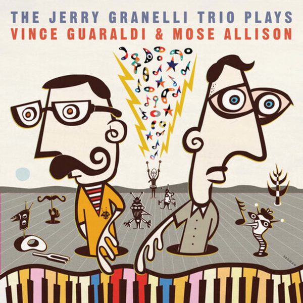 The Jerry Granelli Trio Plays Vince Guaraldi & Mose Allison_web