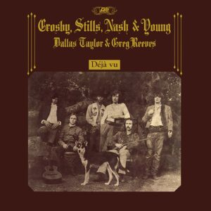 Crosby, Stills, Nash & Young - Déjà Vu - 50th Anniversary Deluxe Edition (Sounds)