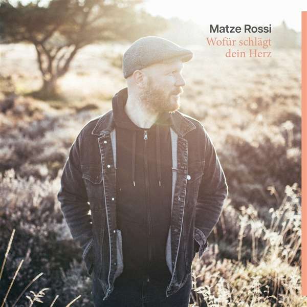 Matze Rossi - Wofür schlägt dein Herz (Sounds)