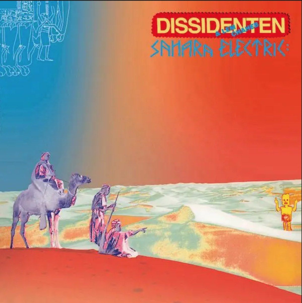 Dissidenten: Sahara Electric (Vinyl 2022) (Sounds)