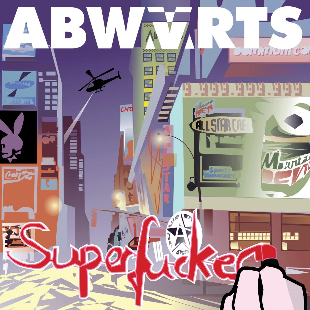 Abwaerts Superfucker2023 Albumcover