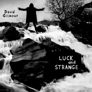 David Gilmour: Luck And Strange (BR-Audio)