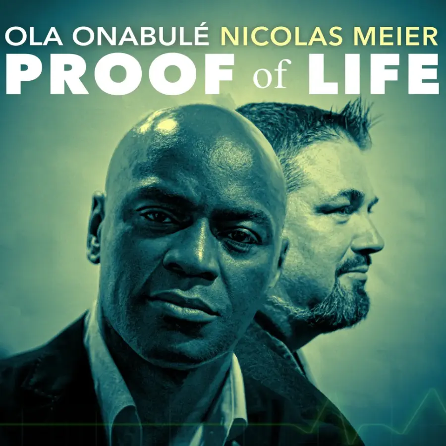 ola onabulé und Nicolas meier proof of life