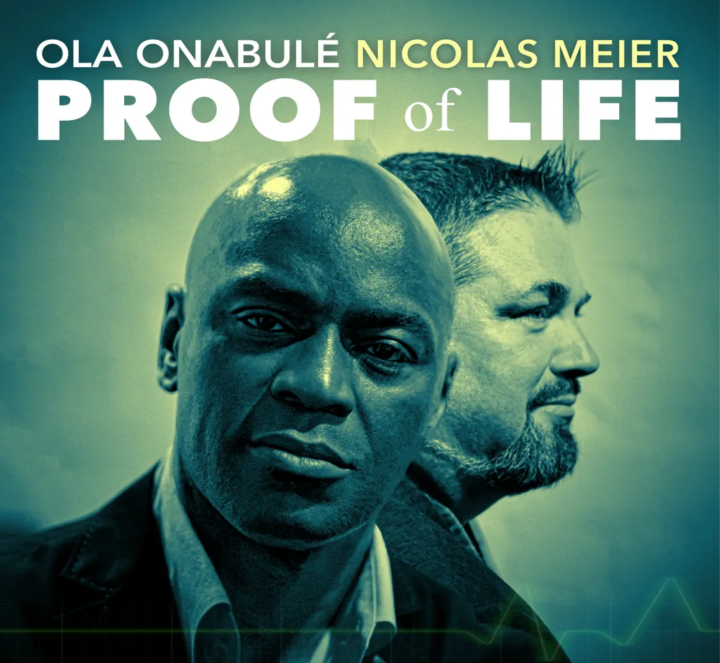 ola onabulé und Nicolas meier proof of life