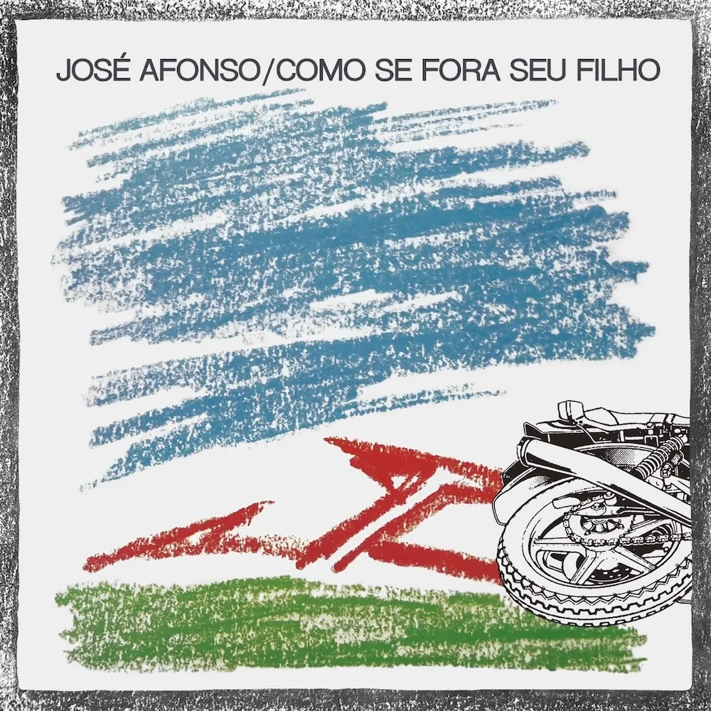 José Afonso: Como Se Fora Seu Filho
