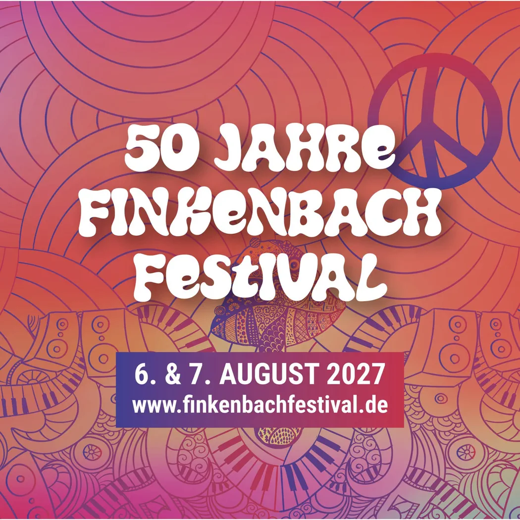 FINKEBACH FESTIVAL 2027 VORANKUENDIGUNG